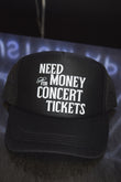 NEED MONEY FOR CONCERT TICKETS